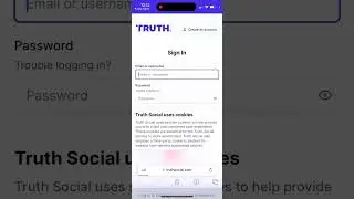 Truth Social app - can&rsquo;t sign in/register- what you can do