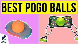 7 Best Pogo Balls 2020