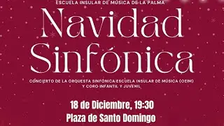 Navidad Sinfónica Escuela Insular de Música de La Palma en directo