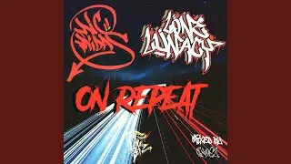 On Repeat (feat. Mic Midas)