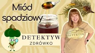 Mi&oacute;d spadziowy - wszystko co musisz o nim wiedzieć!