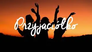Verba feat. Sylwia Przybysz - Przyjaciółko