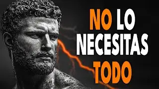 Por Estas Razones Necesitas Menos De Lo Que Crees - ESTOICISMO