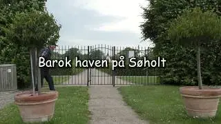 S&oslash;holt barokhave