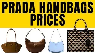 Prada Handbags Price 2024 for Women | Black, Tote, Nylon, Mini, Small, Large, Leather, Saffiano, etc