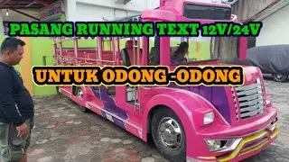 Pemasangan Running Text di unit odong-odong  dan perbedaanya