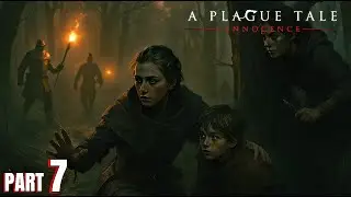 Old is Gold Game Series- ഒരു Plague Tale: Innocence EP07 | മലയാളം Walkthrough I Ch&acirc;teau d'Ombrage