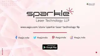 Sparkle Laser Technology LLP || Company Store - Aajjo.com