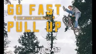Jimmy's Lifestyle - Go Fast Pull Up - Full Part