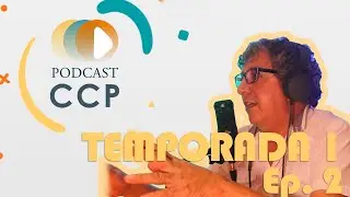 Podcast CCP Temp1 Ep.2:  Radio y gestión cultural en los valles cruceños
