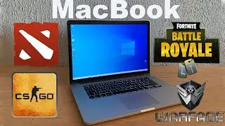 MacBook Pro 15 Mid 2015 тест в іграх на Windows 10  Dota 2 CS GO Warface Fortnite 2022