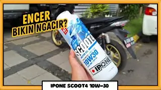 OLI ENCER LEBIH COCOK BUAT BEAT DELUXE?? KITA TEST‼️ | IPONE SCOOT 4 10w30