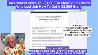 Government Gives You $1,000 To Show Your Friends Who Lost Job Get A $2,500 Grant  1