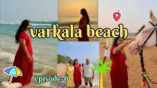 final episode || padmaswami temple 🛕 || varkala beach|| food|| and much more