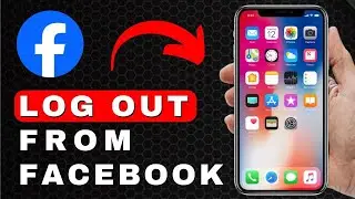 How to Log Out of Facebook App | Android & iOS (2025)