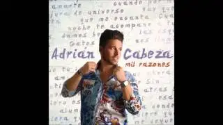 Adri&aacute;n Cabeza - Ya No Queda Nada