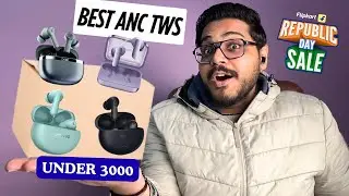 Best ANC TWS Earbuds Under 3000 in Flipkart Republic Day Sale 2026🔥 | Best ANC Earbuds Under 3000