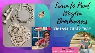 The Vintage Tiered Tray | Paint a Door Hanger | Kinsley's Creative Palette