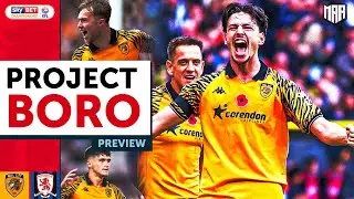 BORO TRAVEL TO FREE SCORING & LEAKY HULL CITY! | Hull City vs Middlesbrough Preview - Project Boro