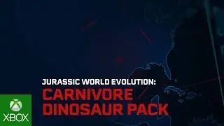 Jurassic World Evolution: Carnivore Dinosaur Pack Trailer