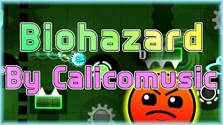 Biohazard (By Calicomusic & Twixin) [All Coins] | Geometry Dash