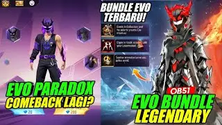 EVO BUNDLE PARADOX COMEBACK! TANGGAL RILISNYA + BOCORAN EVO BUNDLE LEGENDARY FF TERBARU 2025!
