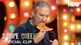 Who Gave Jon Stewart Cold Pizza? | 2 Dope Queens | HBO