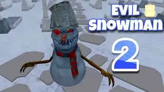 Evil Snowman 2