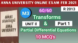 🔥 MA6351 TPDE (M3) MCQ | UNIT II | PART 1 | A.U  Online Exam FEB 2021