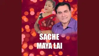 Sache Maya Lai (Acoustic Version)