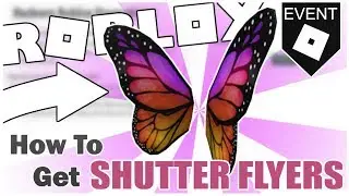[PROMO CODE] HOW TO GET THE SHUTTER FLYERS! [ROBLOX]