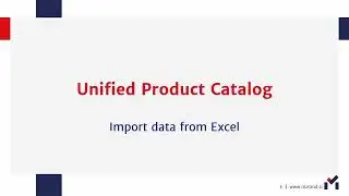 Unified Product Catalog - Import Data From Excel Template