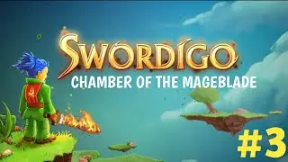 Chamber Of The Mageblade - Swordigo | Swordigo Gameplay #3