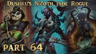 Hearthstone - Dushku's N'Zoth Jade Rogue deck part 64