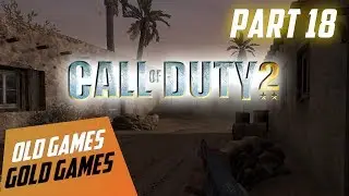 Call of Duty 2 Gameplay HD 2018 -Part 18- 2018