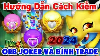 Dragon City : How To Get Orb Joker And Trade Tube Legend - Mythical - Heroic