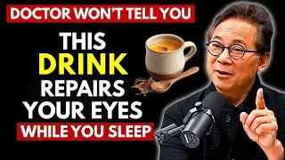 Senionrs: Drink THESE 4 Bedtime Drinks to Repair Your Eyes While You Sleep | Dr. William Li
