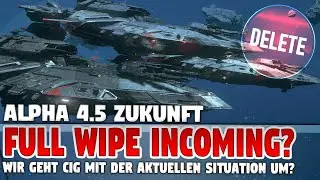 FULL WIPE f&uuml;r das Engineering Gameplay! | aUEC LEAK & KONSEQUENZEN | Star Citizen Alpha 4.5 🚀 Quiq