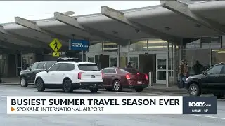 Spokane Airport expects busiest summer travel season