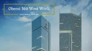 Call 9699599919 Oberoi Worli Project :Oberoi 360 West,Worli,Mumbai