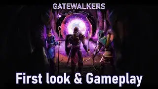 Gatewalkers - First Look & Gameplay (Alpha Experience, What to Expect, Challenging Mechanics)