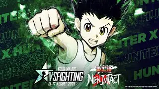 VERSUS FIGHTING XIII - Hunter x Hunter Nen Impact / TOP 8