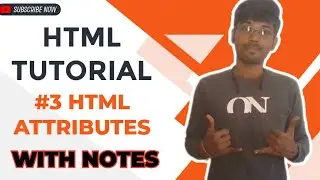 HTML Attributes | HTML Tutorial For Beginners In Tamil With Notes | #3 | Web Development
