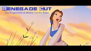 Progression of Disney Gender Roles - Renegade Cut