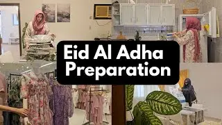 Eid Al Adha Preparation 2025|| Qurbani Day Cleaning Hacks|Meat Smell Solution|Eid Shopping