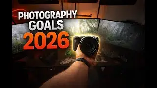 My Photography Goals & Vision for 2026