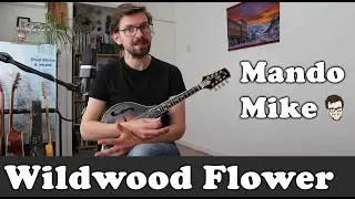 Wildwood Flower - Melody & Chords - Mandolin Lesson (Beginner & Intermediate)