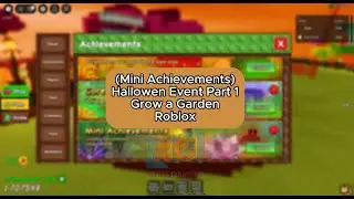 Mini Achievements - Hallowen Event Part 1 - Grow a Garden - Roblox Gameplay #foryou #viral #fyp