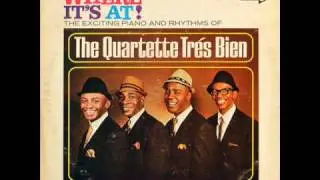 Quartette Tres Bien - Feeling Good