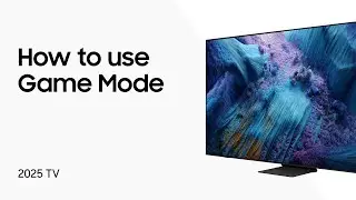 Игровой режим для телевизоров 2025 года | Samsung US